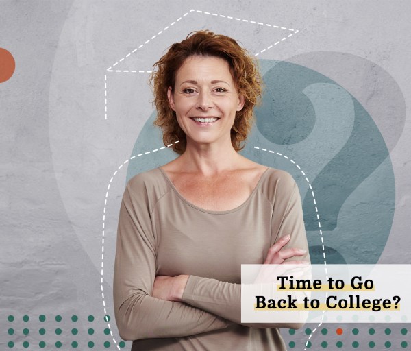 Is It Time to Go Back to College?