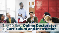 The 10 Best Online Doctorate in Curriculum and Instruction Programs